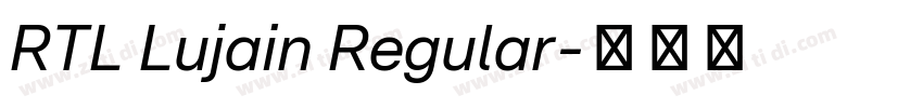 RTL Lujain Regular字体转换 RTL Lujain Regular字体转换